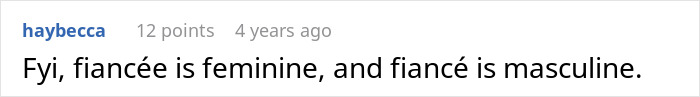 Comment explaining the difference between fiancée and fiancé, posted by user haybecca in an online discussion. - 50