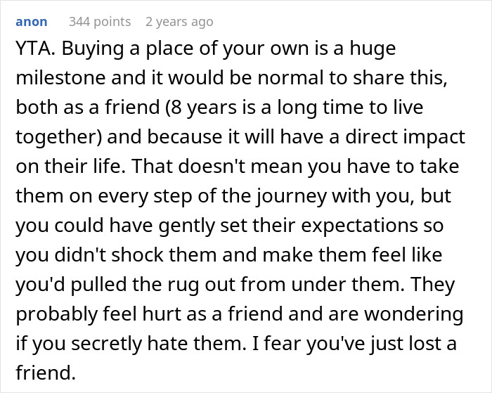 Text comment discussing not telling roommate about buying a house until closed, highlighting impact on friendship and trust issues.