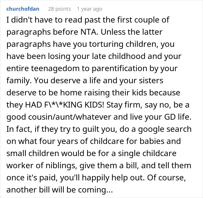 Comment on Reddit about a 17-year-old drawing the line after years of unpaid babysitting and lack of respect from family. - 35