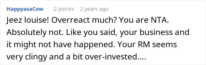 Comment discussing not telling roommate bought house until closed, addressing overreaction and personal boundaries issues.