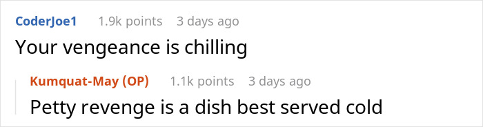 Screenshot of a Reddit thread with comments about petty revenge and chilling vengeance at night. - 13