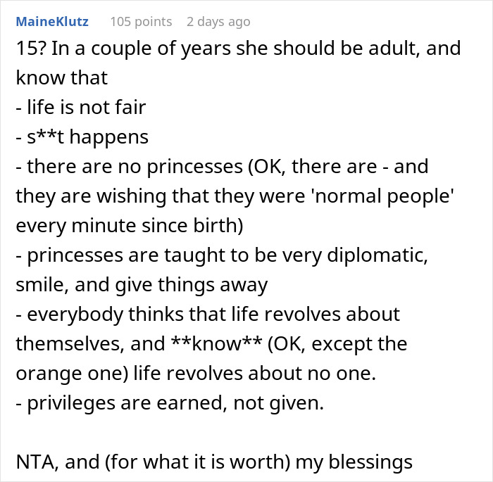 Comment discussing life lessons and fairness, mentioning princess behavior and earned privileges in sibling conflicts.