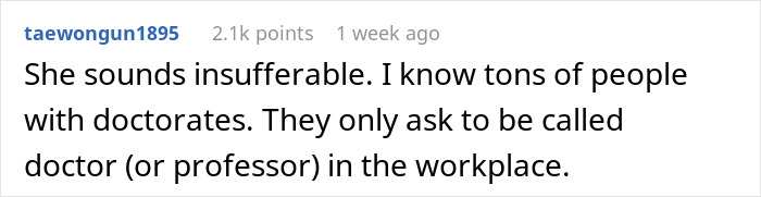 Comment about aunt with PhD expecting husband and family to call her doctor all the time, discussing doctorate titles. - 20