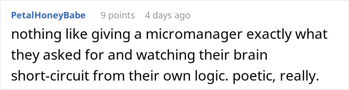 Comment about micromanager frustration after boss told guy to message after every client then ignored him for hours. - 31