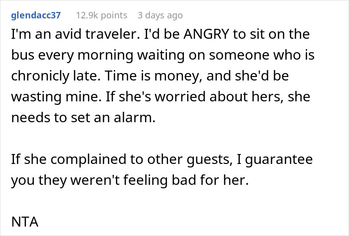 User comment about tourist oversleeping, expressing frustration over wasted time and advice to set an alarm when traveling with a guide. - 16
