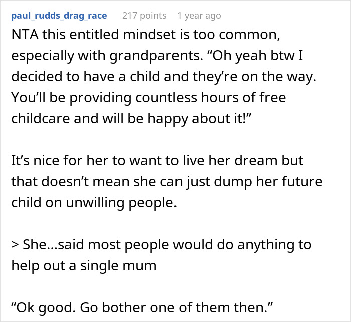 Comment discussing a woman choosing to be a single mom and assumptions about babysitting from friends. - 22