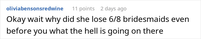 Comment on a social platform questioning why the bride lost bridesmaids, related to bride trying to cancel guest’s resort room out of spite. - 27