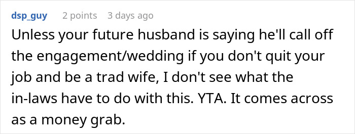 Screenshot of a Reddit comment discussing in-laws demanding a woman quit her job as it emasculates their son. - 44