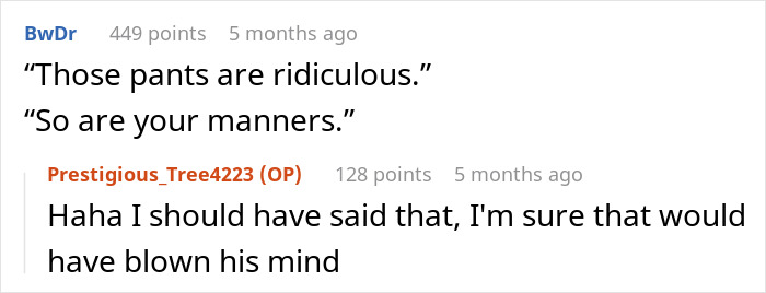 Online exchange where a boomer complains about stranger’s pants and gets an appalled response in the comments. - 16