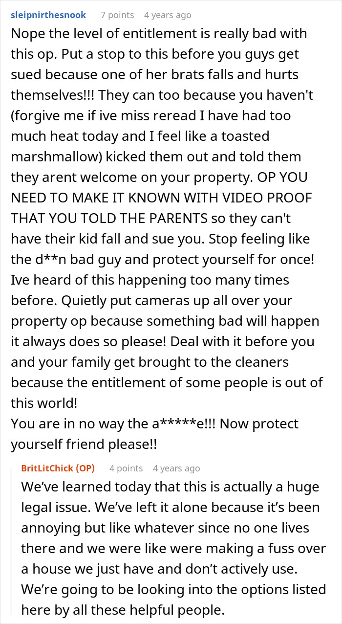 Comment discussion about neighbors using driveway like a backyard, and the homeowner reaching a boiling point over entitlement issues.