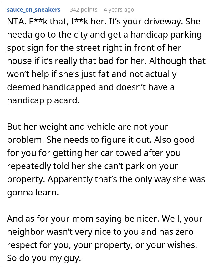 Comment discussing a disabled woman wrongly claiming ownership of a neighbor&rsquo;s driveway and parking issues.
