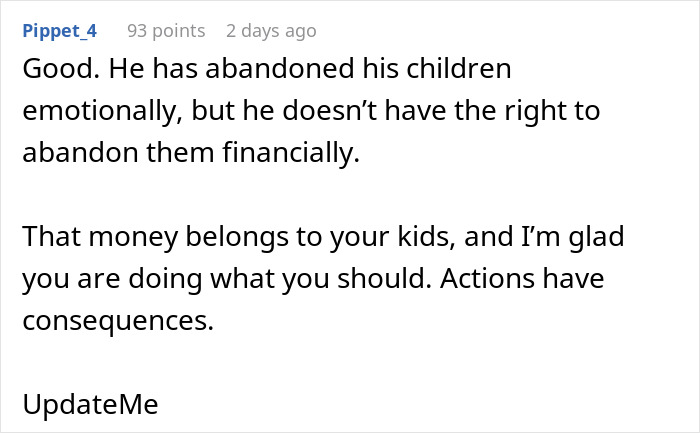 Comment on legal consequences for a man labeled a deadbeat dad refusing to support his children financially.