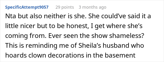Reddit comment discussing a guy who adores his huge clown collection while his girlfriend dislikes it. Reddit comment discussing a guy who adores his huge clown collection while his girlfriend dislikes it.