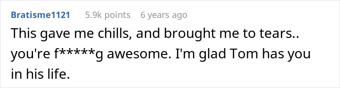 Comment text on a white background, expressing emotional praise and gratitude about Tom's positive impact in someone's life.