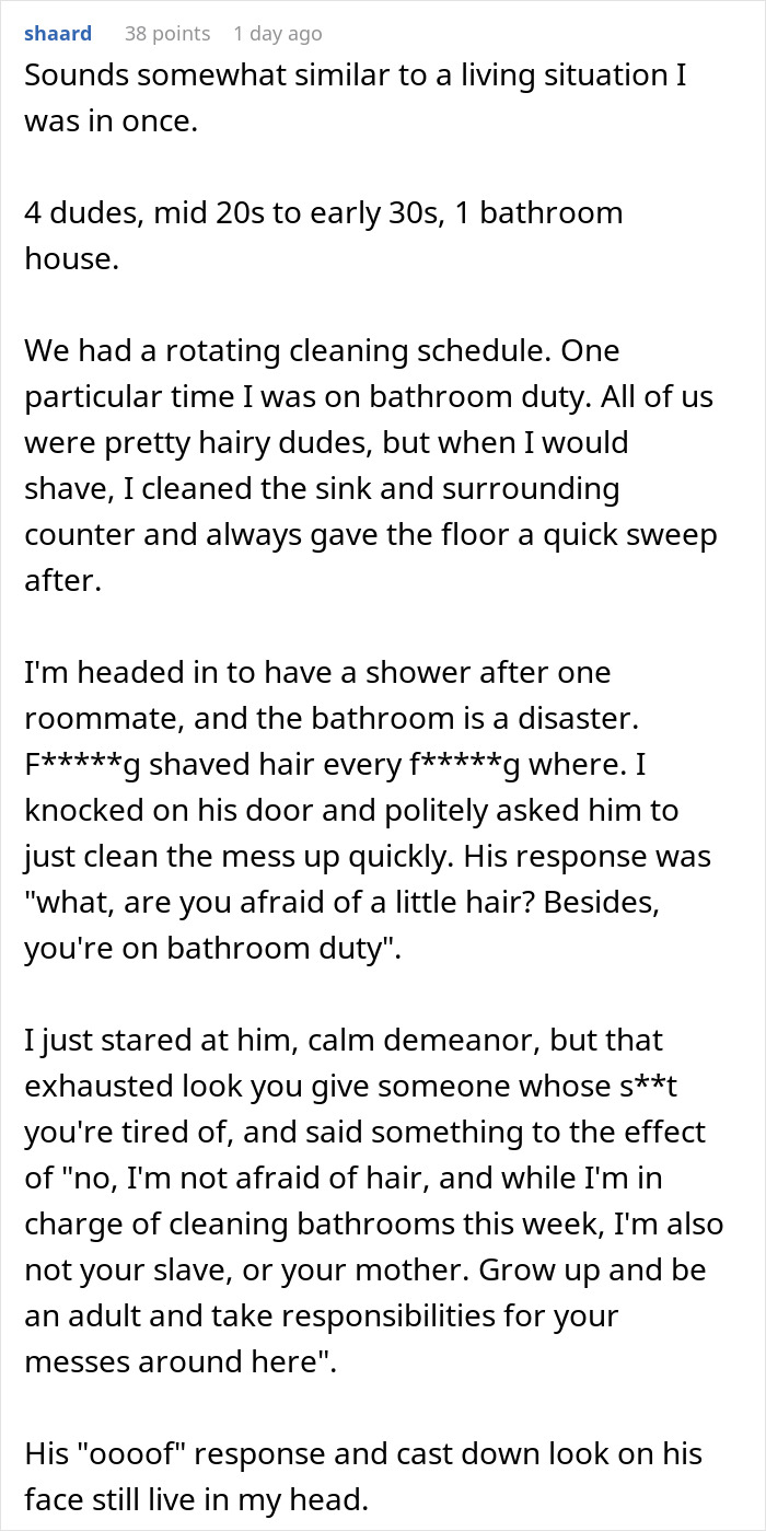 College students share a story about finally picking up after themselves when their only female roommate gets petty. - 44