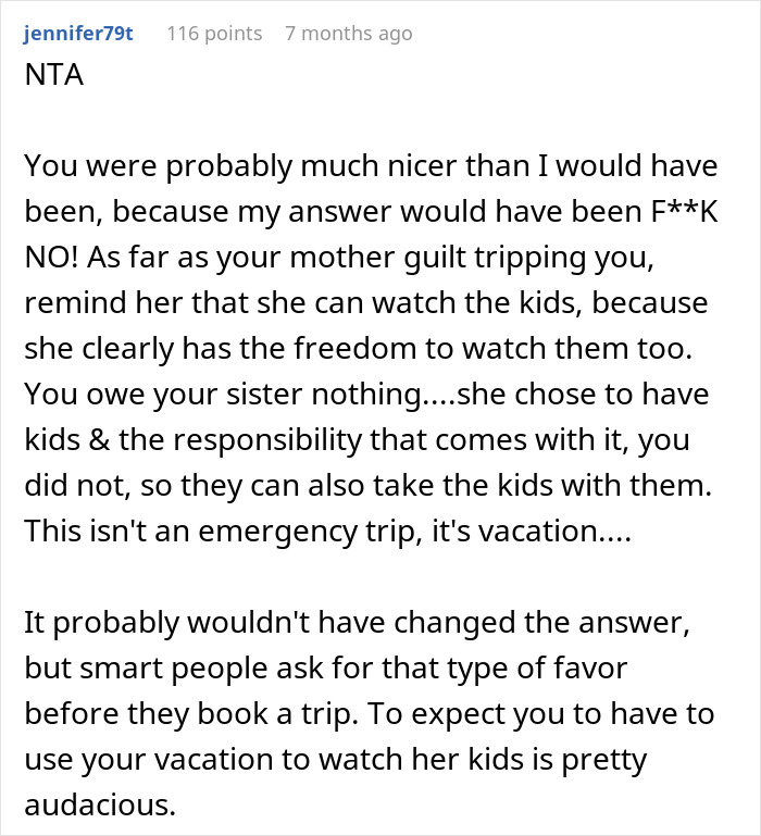 Comment discussing a couple shamelessly planning a vacation while expecting childfree sister to babysit their kids for seven days.
