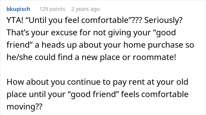 Comment expressing frustration about not telling roommate about house purchase until closed, discussing rent and communication issues.