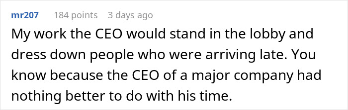 Text post from user mr207 with 184 points, sharing an anecdote about a CEO strictly penalizing lateness regardless of the delay length.