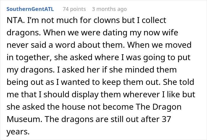 Comment from user about collecting dragons despite partner’s feelings, relating to huge clown collection and relationship issues. Comment from user about collecting dragons despite partner’s feelings, relating to huge clown collection and relationship issues.