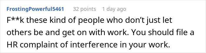 Commenter expressing frustration over coworkers and suggesting filing an HR complaint about interference at work. - 28