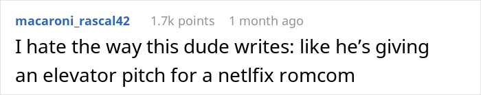 Screenshot of a Reddit comment expressing dislike for a man crushed after wife cheats story told like a Netflix romcom elevator pitch. - 41