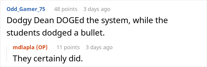 Reddit user Odd_Gamer_75 comments on a system hack involving students and a dodgy professor’s complaint. - 20
