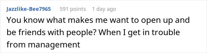 Screenshot of a Reddit comment discussing frustration about getting in trouble with management at work. - 18