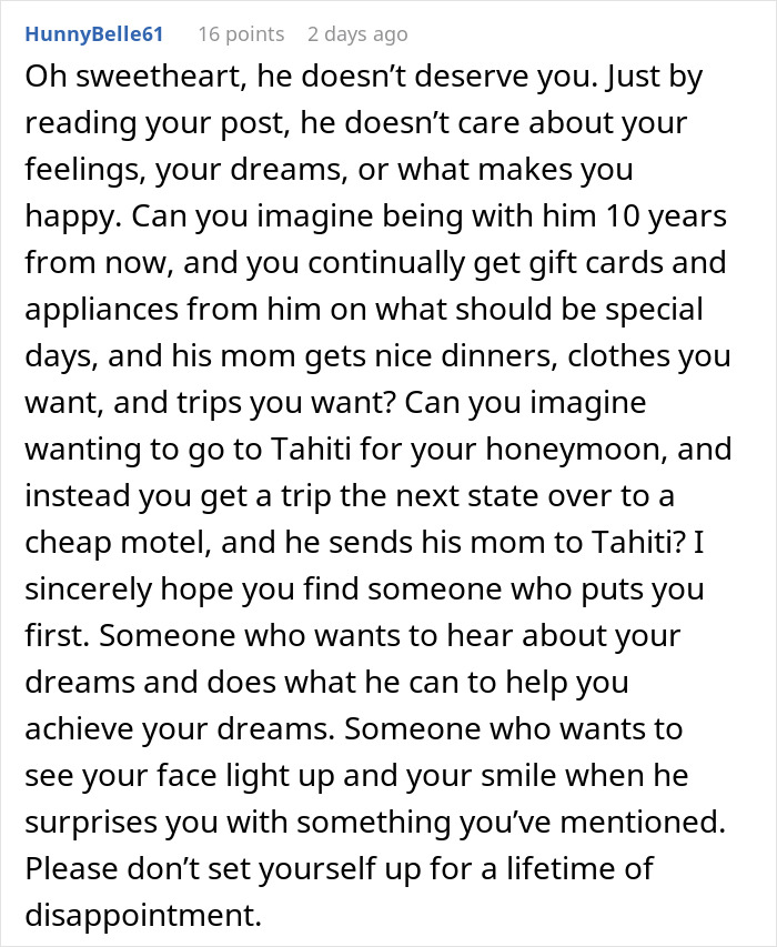 Comment expressing concern about a jerk boyfriend who ignores his girlfriend's dreams and buys her dream gift for someone else. - 46