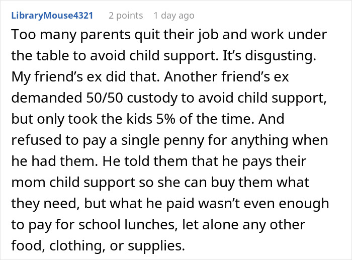 Comment discussing deadbeat dads avoiding child support and legal consequences for refusing small favors from their spouses.