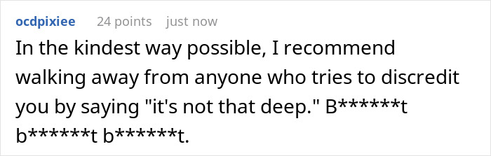 Comment warning against dismissing feelings with it's not that deep, related to guy’s female best friend not inviting his girlfriend. - 28