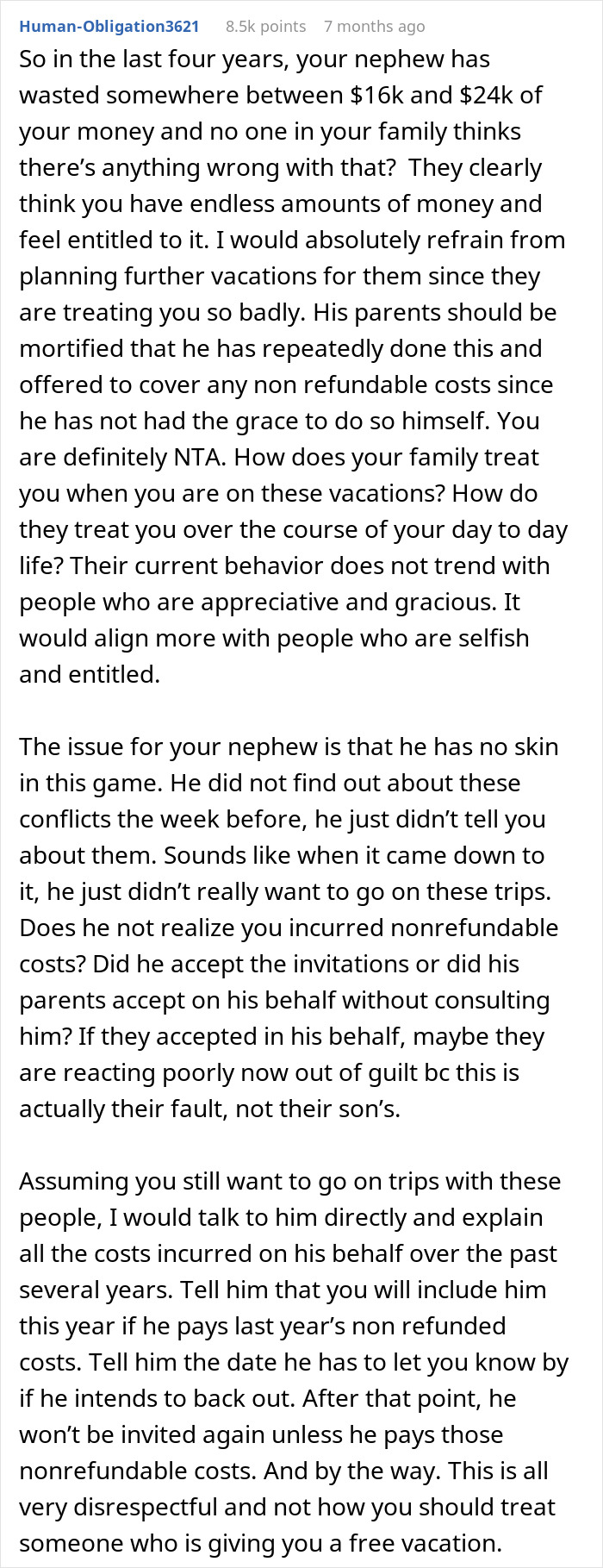 Text post discussing backlash over not inviting nephew on vacation after he bailed on four trips, highlighting entitlement issues.