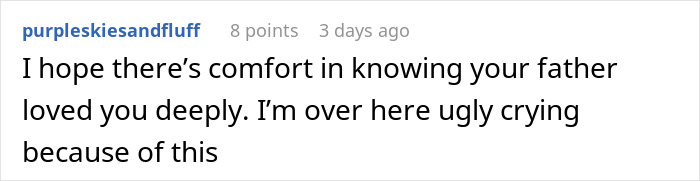 Reddit comment expressing emotional reaction to finding a storage unit left by dad in his will.