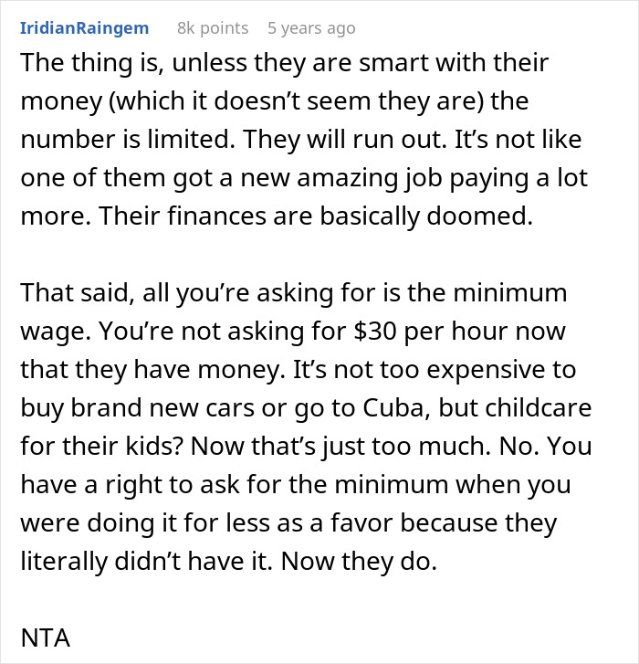 Person upset friend doesn't pay more after lottery win, deciding to stop babysitting due to unfair childcare costs. - 14