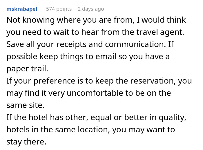 Comment advising to keep travel receipts and consider alternative hotels when facing issues with a resort room reservation. - 18