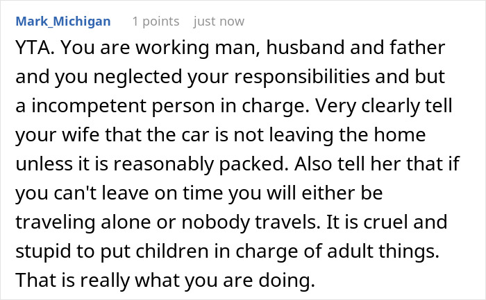 Reddit comment criticizing husband for neglecting responsibilities, highlighting travel issues caused by wife’s quirk. - 46