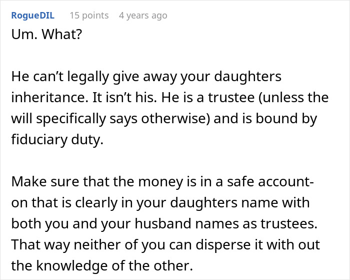 Comment explaining that a husband cannot promise daughter's inheritance due to fiduciary duty as a trustee. - 30