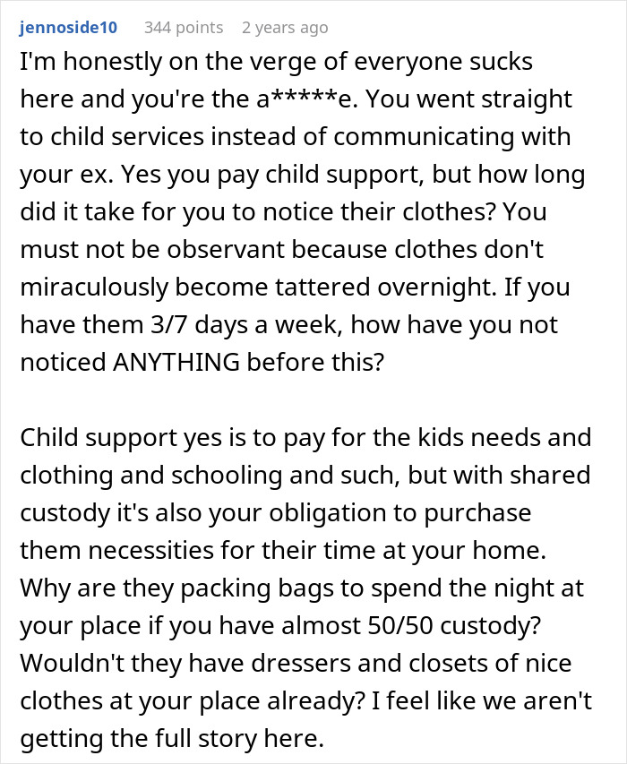 Comment discussing child support payment and noticing kids' tattered clothes, questioning parental responsibility and custody arrangements. - 27