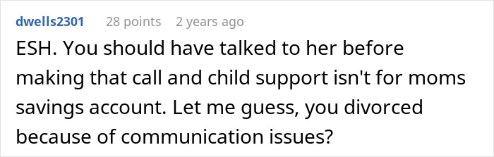 Comment discussing child support and communication issues after a man pays $10,000 and calls CPS over kids’ tattered clothes. - 43