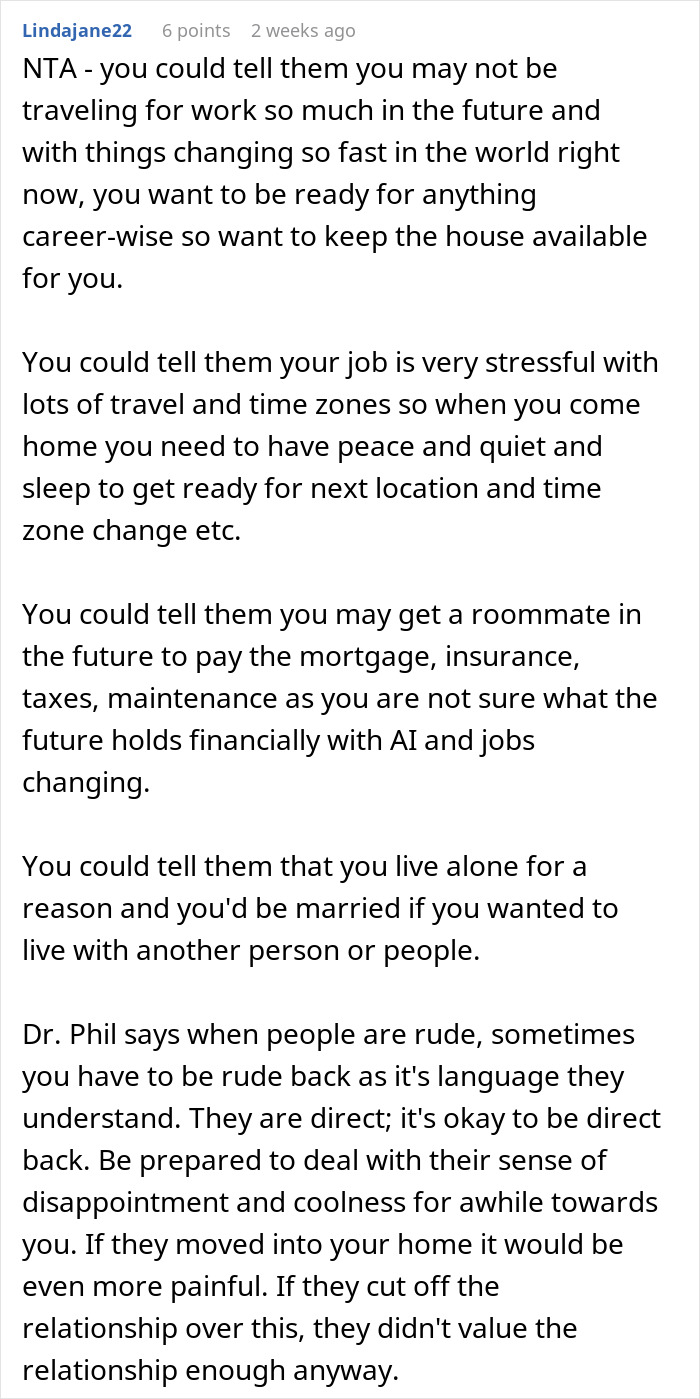 Comment explaining why guy refuses to give his home to sister and her family, focusing on landlord and home boundaries.