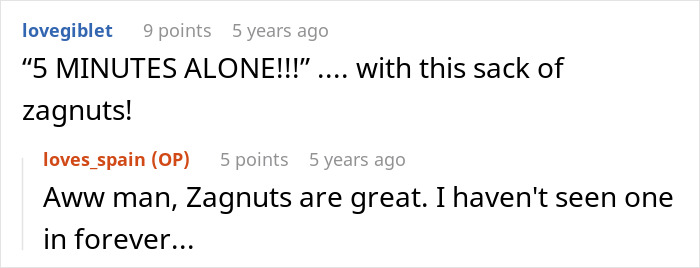 Screenshot of an online comment thread about a mom's babysitting plan backfiring with a teen and sugar-fueled mini metalhead child. Screenshot of an online comment thread about a mom's babysitting plan backfiring with a teen and sugar-fueled mini metalhead child.