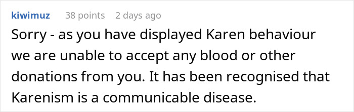 Comment accusing woman of Karen behavior and denial of blood or plasma donation due to alleged Karenism and racism claims. Comment accusing woman of Karen behavior and denial of blood or plasma donation due to alleged Karenism and racism claims.