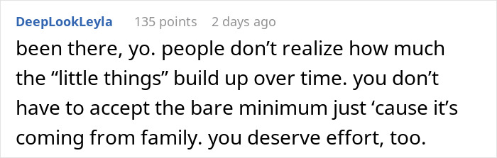 Comment from DeepLookLeyla discussing how small issues build up over time and the importance of expecting effort from family.