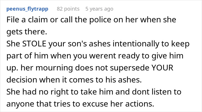 Comment about entitled grandma causing family drama after stealing grandson&rsquo;s ashes and dismissing the issue as no big deal.