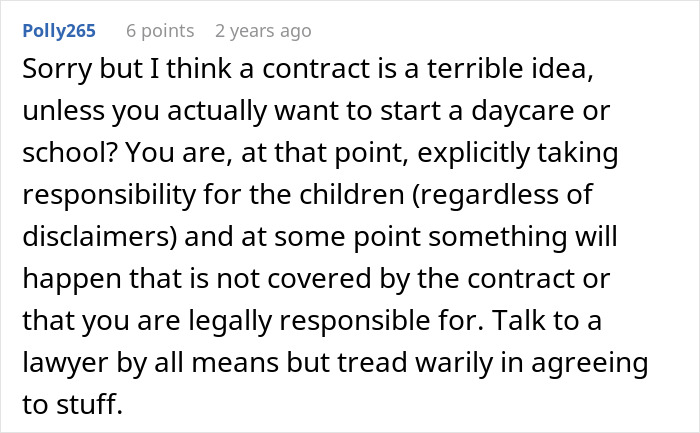Comment discussing concerns about contracts and legal responsibility related to children and entitled parents on property. - 38