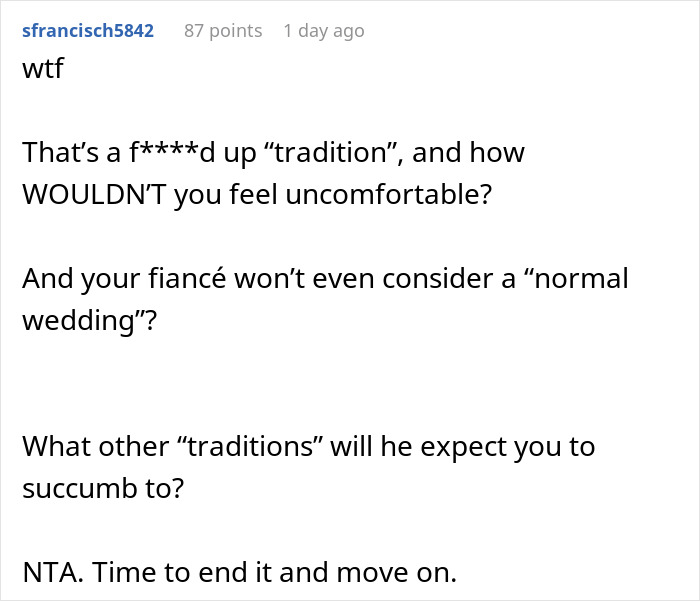 Reddit comment expressing shock and discomfort about a call off wedding weird family tradition and toxic expectations.