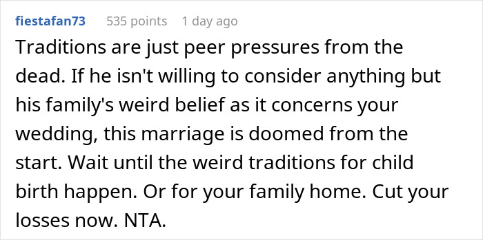 Comment discussing a call off wedding due to weird family tradition and pressure from outdated beliefs.