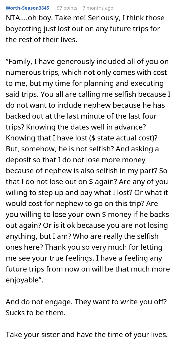 Screenshot of a comment defending not inviting nephew on vacay after he bailed on 4 trips previously, discussing lost costs and fairness.