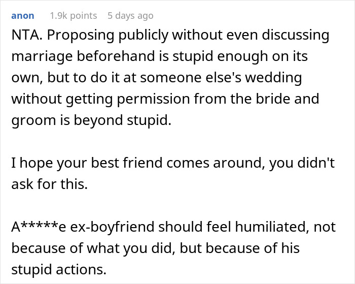 Comment criticizing man for public proposal at wedding without asking, causing bride to be left in tears and girlfriend embarrassed. - 20