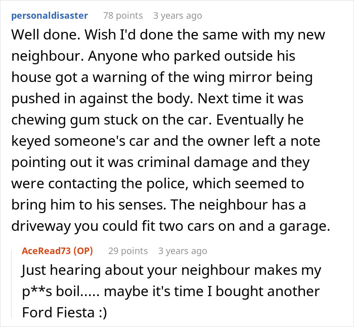 Comment thread discussing a guy considering a public road by his house as personal parking, leading to neighbor conflicts.