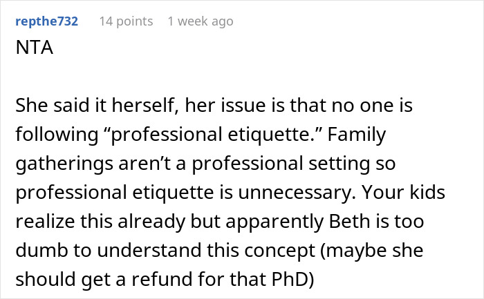 Comment discussing an aunt with a PhD expecting family to use professional etiquette and call her doctor consistently. - 40